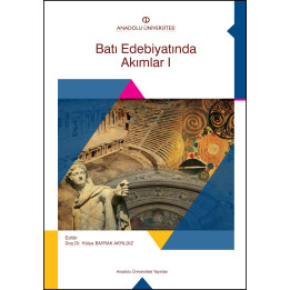 BATI EDEBİYATINDA AKIMLAR I