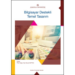 BİLGİSAYAR DESTEKLİ TEMEL TASARIM