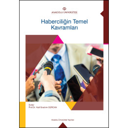 HABERCİLİĞİN TEMEL KAVRAMLARI