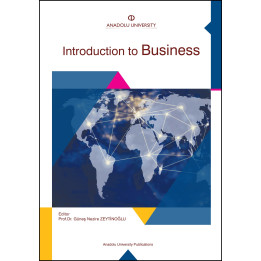 INTRODUCTION TO BUSINESS (İŞLETMEYE GİRİŞ)