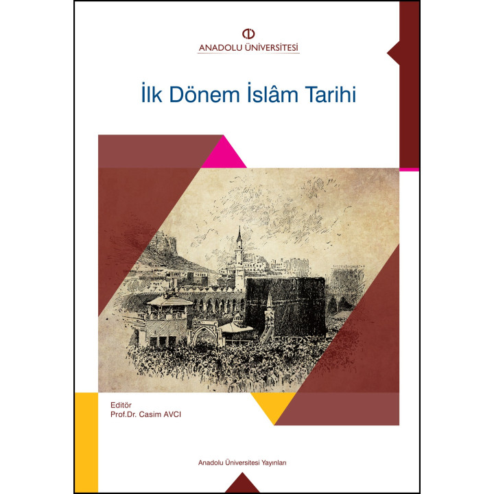 İLK DÖNEM İSLAM TARİHİ