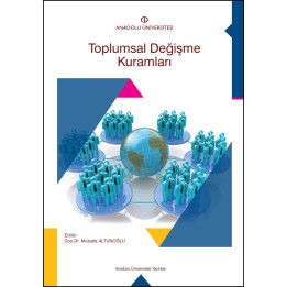 TOPLUMSAL DEĞİŞME KURAMLARI