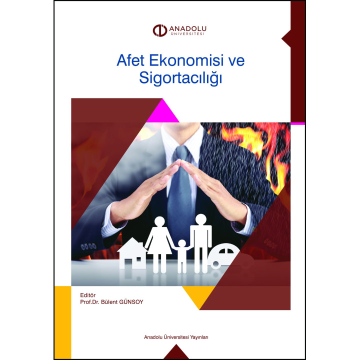 AFET EKONOMİSİ VE SİGORTACILIĞI