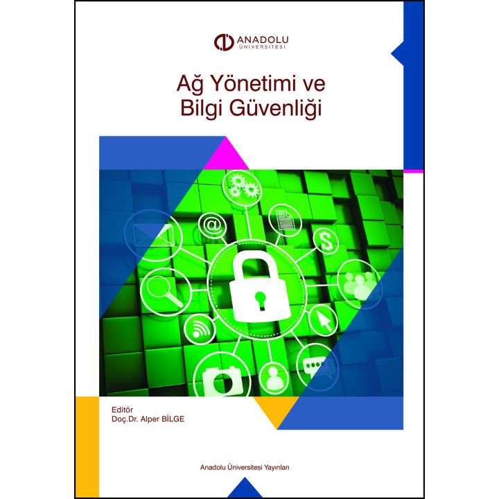 AĞ YÖNETİMİ VE BİLGİ GÜVENLİĞİ