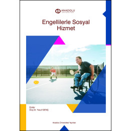 ENGELLİLERLE SOSYAL HİZMET
