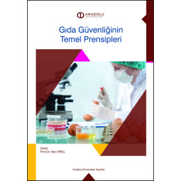 GIDA GÜVENLİĞİNİN TEMEL PRENSİPLERİ