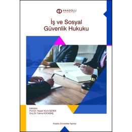 İŞ VE SOSYAL GÜVENLİK HUKUKU
