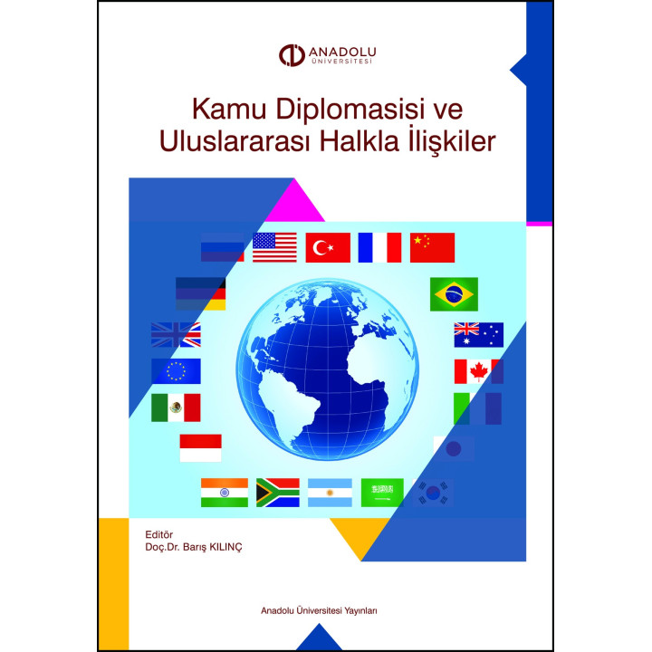 KAMU DİPLOMASİSİ VE ULUSLARARASI HALKLA İLİŞKİLER