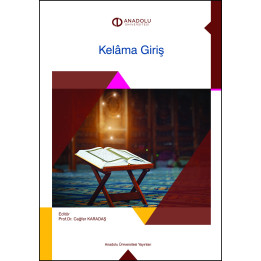 KELÂM'A GİRİŞ