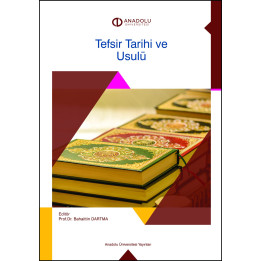 TEFSİR TARİHİ VE USULÜ