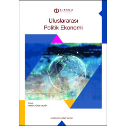 ULUSLARARASI POLİTİK EKONOMİ