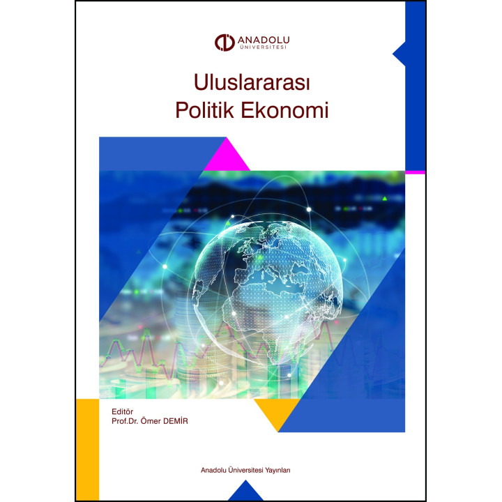 ULUSLARARASI POLİTİK EKONOMİ