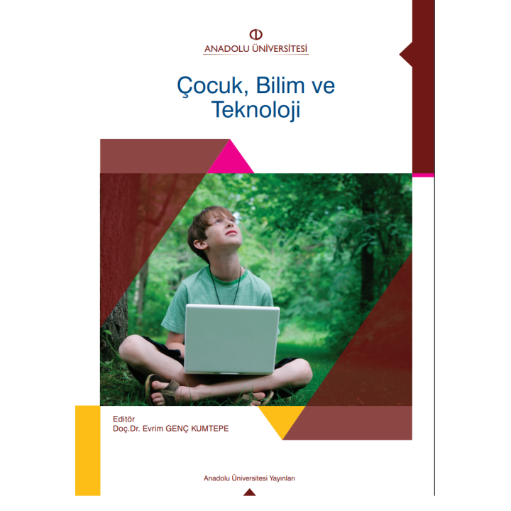 ÇOCUK, BİLİM VE TEKNOLOJİ