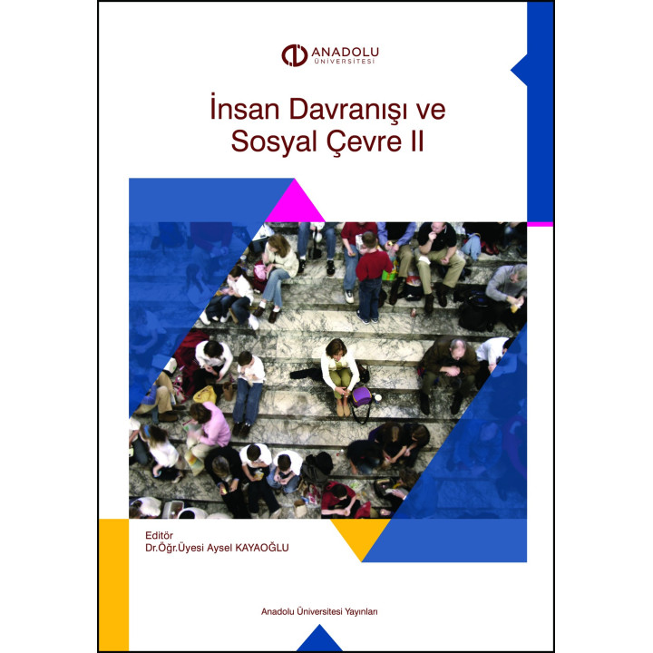 İNSAN DAVRANIŞI VE SOSYAL ÇEVRE II