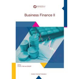 BUSINESS FINANCE II (IŞLETME FINANSI II)