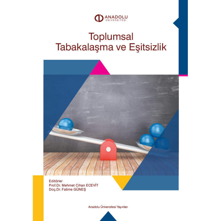 TOPLUMSAL TABAKALAŞMA VE EŞİTSİZLİK