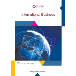 INTERNATIONAL BUSINESS (ULUSLARARASI İŞLETMECİLİK)