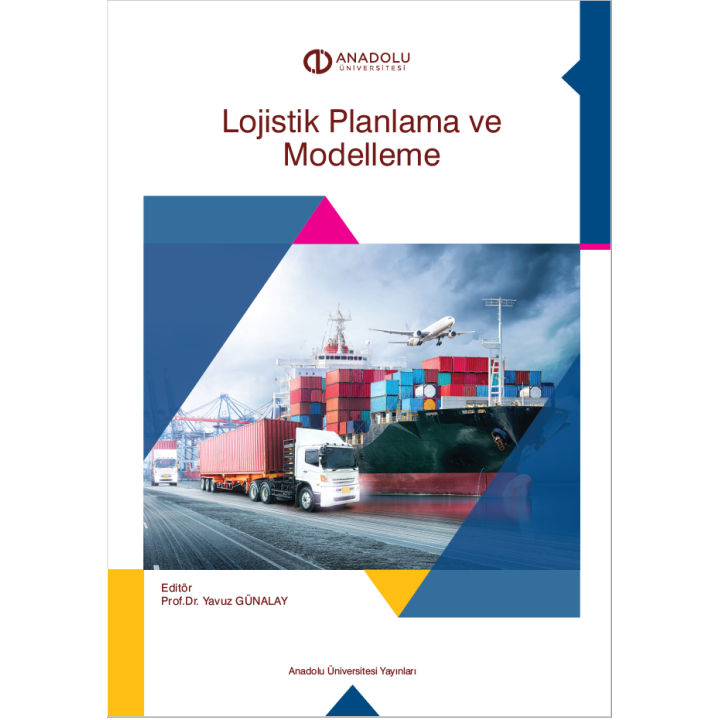LOJİSTİK PLANLAMA VE MODELLEME
