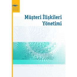 MÜŞTERİ İLİŞKİLERİ YÖNETİMİ