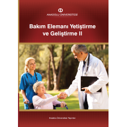 BAKIM ELEMANI YETİŞTİRME VE GELİŞTİRME II