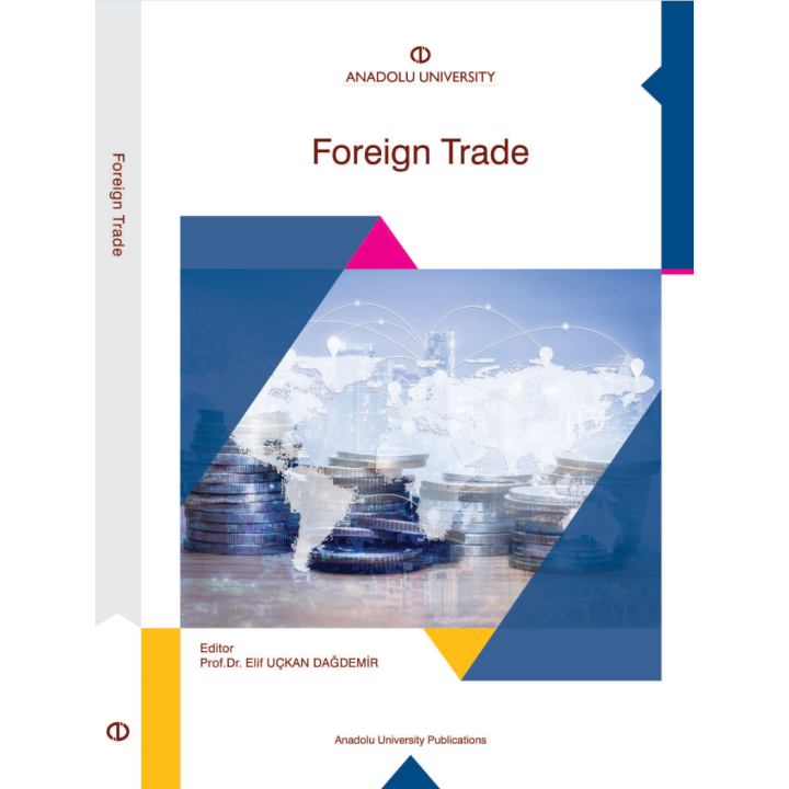 FOREIGN TRADE (DIŞ TİCARET)