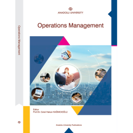 OPERATIONS MANAGEMENT (ÜRETİM YÖNETİMİ)