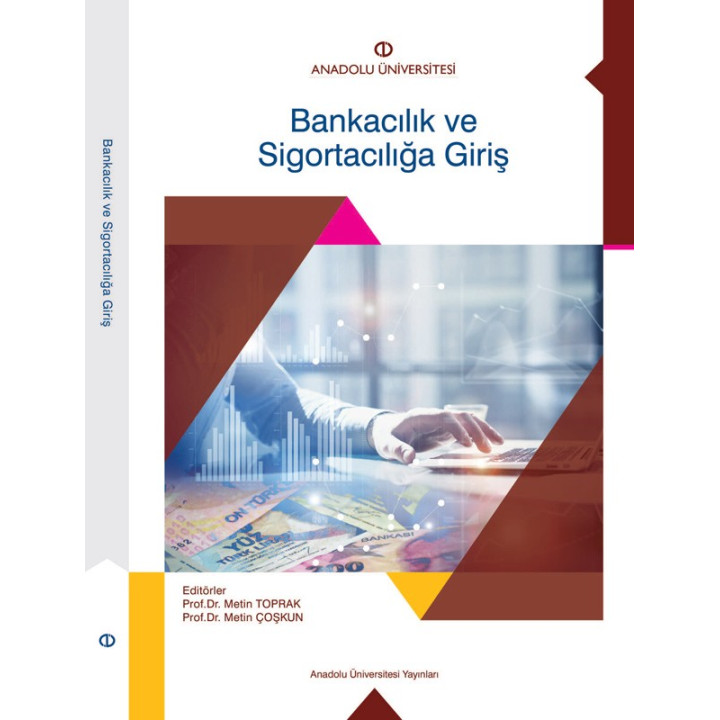 BANKACILIK VE SİGORTACILIĞA GİRİŞ