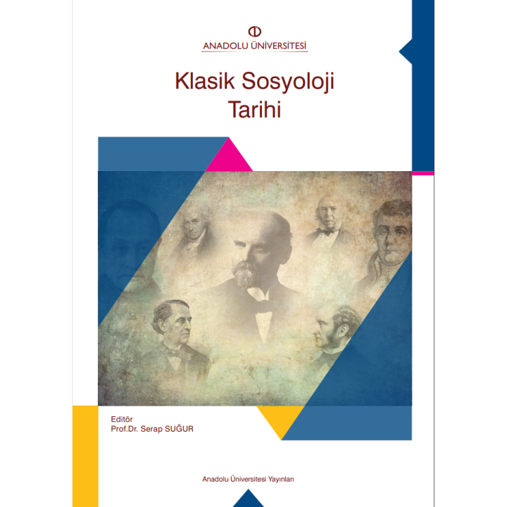KLASİK SOSYOLOJİ TARİHİ