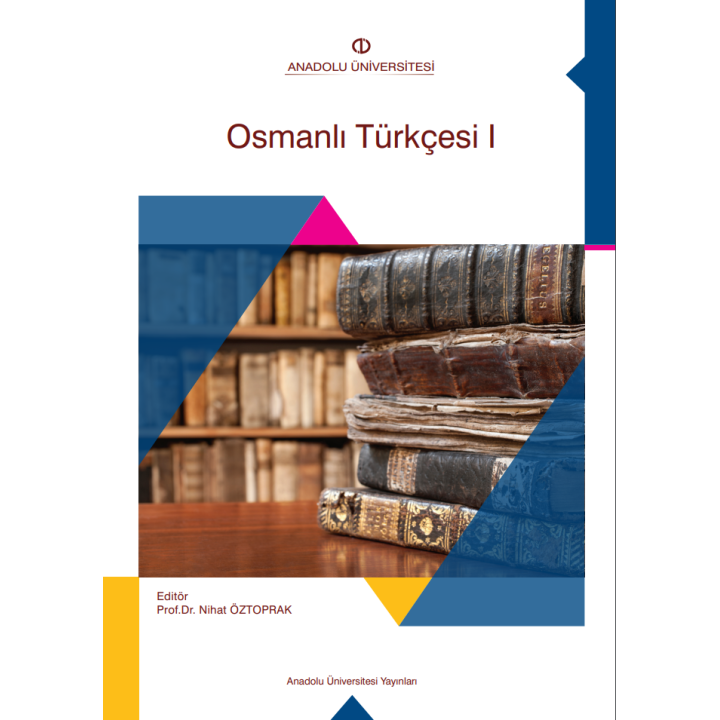 OSMANLI TÜRKÇESİ I