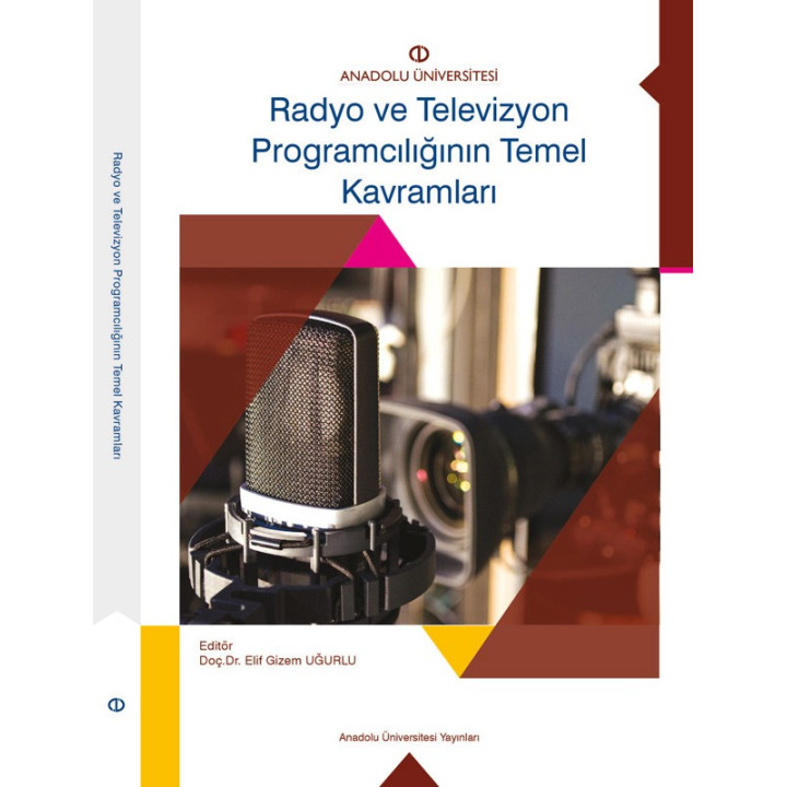 RADYO VE TELEVİZYON PROGRAMCILIĞININ TEMEL KAVRAMLARI