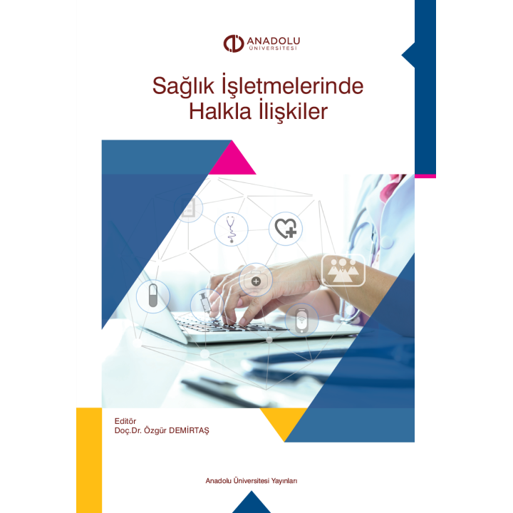 SAĞLIK İŞLETMELERİNDE HALKLA İLİŞKİLER