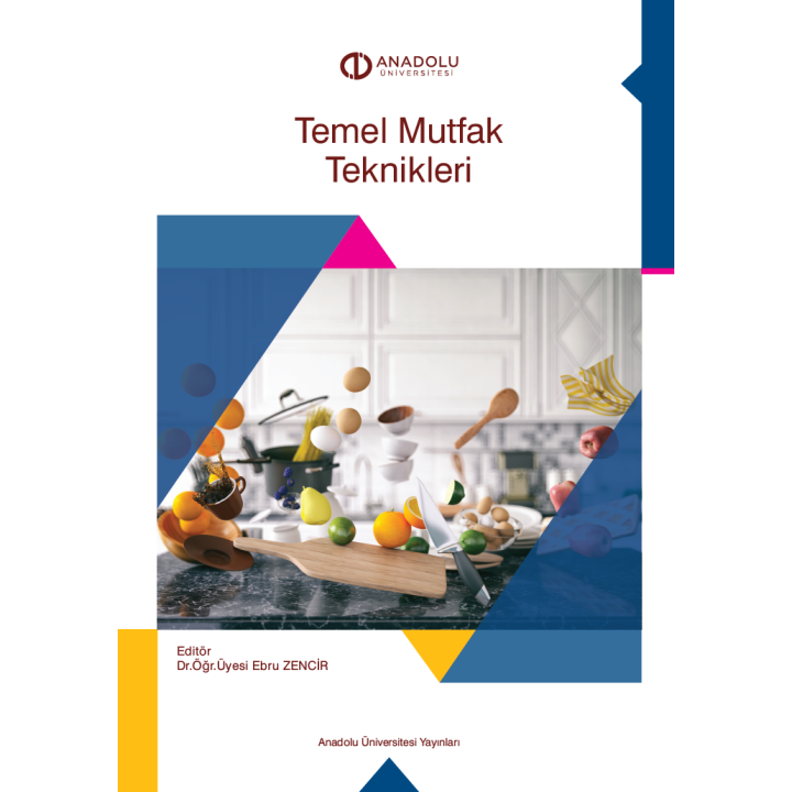TEMEL MUTFAK TEKNİKLERİ