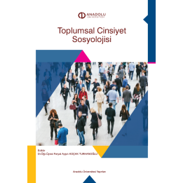 TOPLUMSAL CİNSİYET SOSYOLOJİSİ