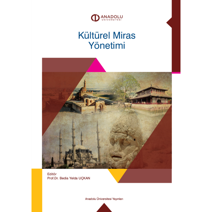 KÜLTÜREL MİRAS YÖNETİMİ
