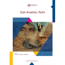 ESKİ ANADOLU TARİHİ