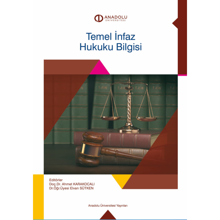 TEMEL İNFAZ HUKUKU BİLGİSİ