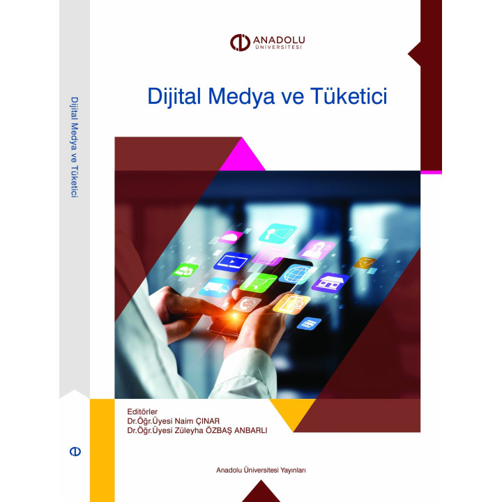 DİJİTAL MEDYA VE TÜKETİCİ
