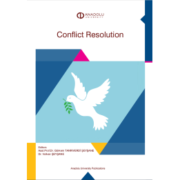 CONFLICT RESOLUTION (ÇATIŞMALARIN ÇÖZÜMÜ)