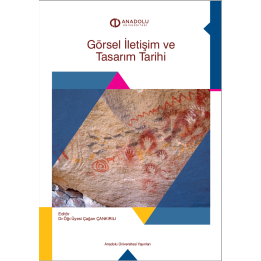 GÖRSEL İLETİŞİM VE TASARIM TARİHİ