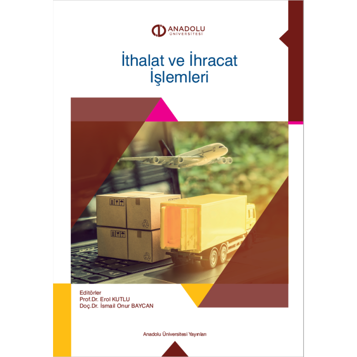İTHALAT VE İHRACAT İŞLEMLERİ