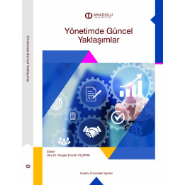 YÖNETİMDE GÜNCEL YAKLAŞIMLAR-2