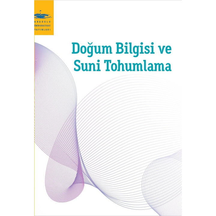 DOĞUM BİLGİSİ VE SUNİ TOHUMLAMA