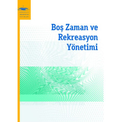 BOŞ ZAMAN VE REKREASYON YÖNETİMİ