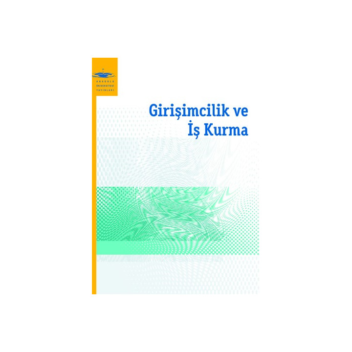 GİRİŞİMCİLİK VE İŞ KURMA
