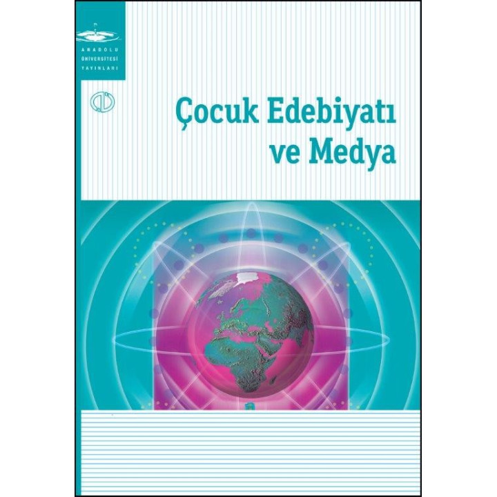 ÇOCUK EDEBİYATI VE MEDYA
