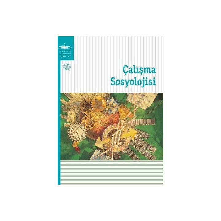 ÇALIŞMA SOSYOLOJİSİ