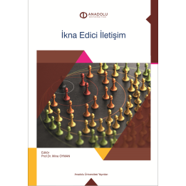 İKNA EDİCİ İLETİŞİM