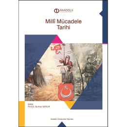 MİLLİ MÜCADELE TARİHİ