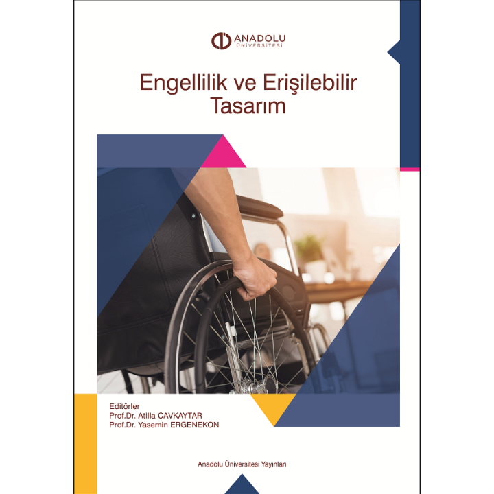 ENGELLİLİK VE ERİŞİLEBİLİR TASARIM