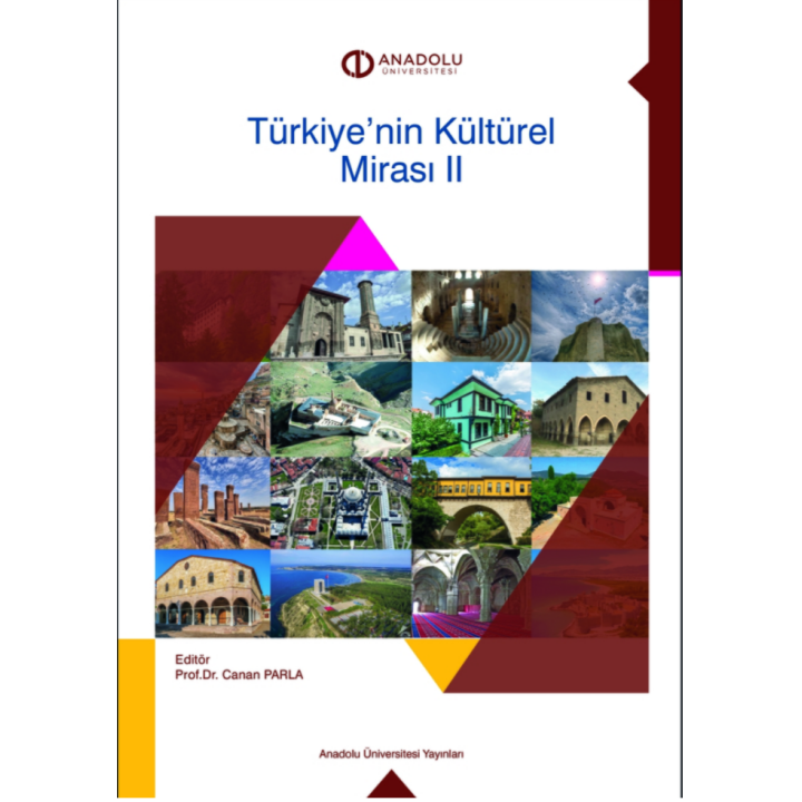 TÜRKİYE'NİN KÜLTÜREL MİRASI II